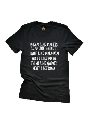 Dream like Martin Adult Black History Shirt