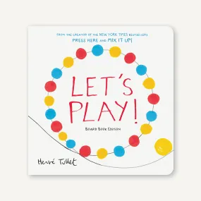 'Let's Play!' Board Book | by Herve Tullet